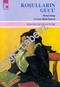 Koşulların Gücü 1 -