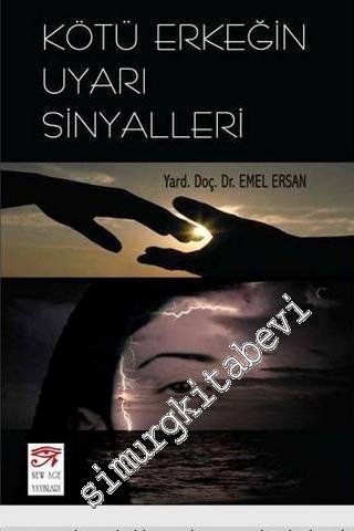 Kötü Erkeğin Uyarı Sinyalleri -