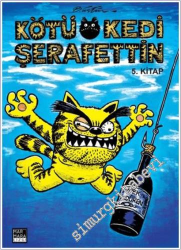 Kötü Kedi Şerafettin - 5. Kitap -        2024