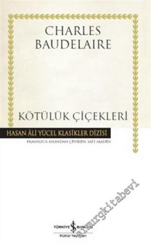 Kötülük Çiçekleri CİLTLİ -        2021