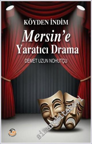 Köyden İndim Mersine : Yaratıcı Drama  -        2026