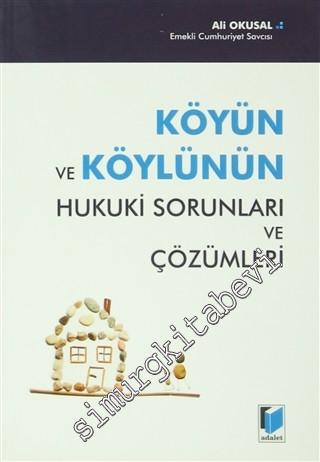 Köyün ve Köylünün Hukuki Sorunları ve Çözümleri -