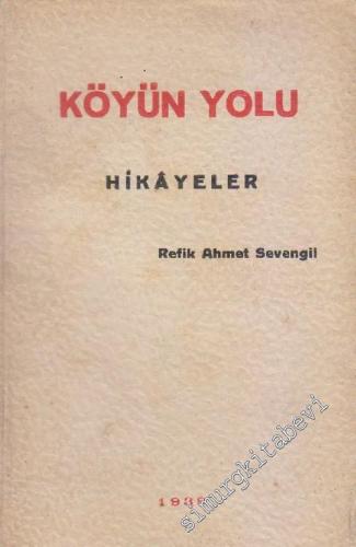 Köyün Yolu -        1938