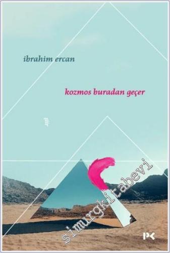 Kozmos Buradan Geçer -        2025