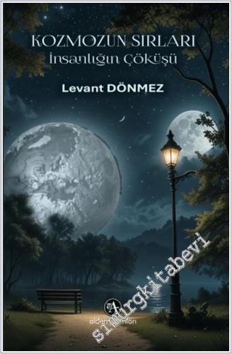 Kozmozun Sırları : İnsanlığın Çöküşü -        2025