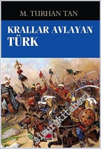 Krallar Avlayan Türk -        2022