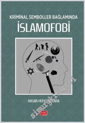 Kriminal Semboller Bağlamında İslamofobi -        2024