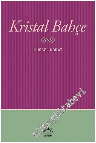 Kristal Bahçe -        2013