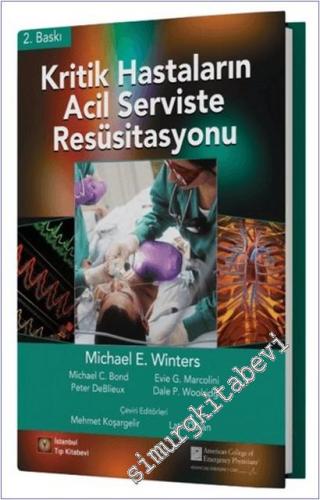 Kritik Hastaların Acil Serviste Resüsitasyonu -        2025