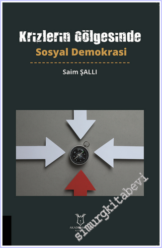 Krizlerin Gölgesinde Sosyal Demokrasi - 2026