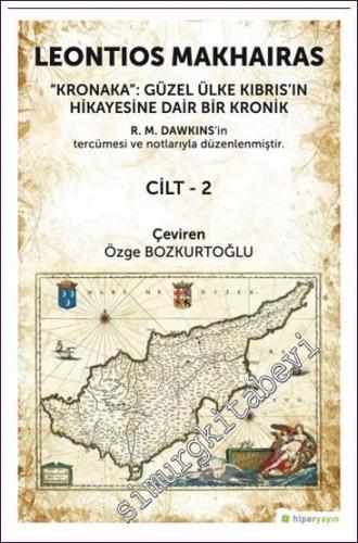 Kronaka: Güzel Ülke Kıbrıs'ın Hikayesine Dair Bir Kronik - Cilt 2 - 20