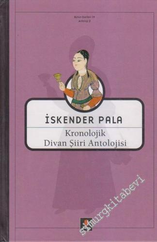 Kronolojik Divan Şiiri Antolojisi -        2013