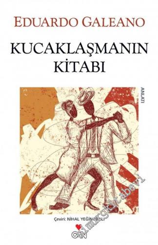 Kucaklaşmanın Kitabı -        2017