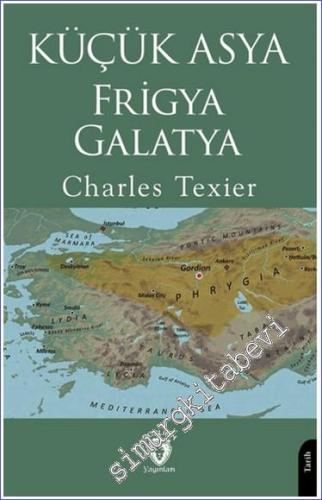 Küçük Asya - Frigya Galatya -        2024