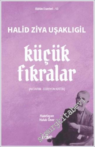 Küçük Fıkralar: Aktarım - Edisyon Kritik - 2025