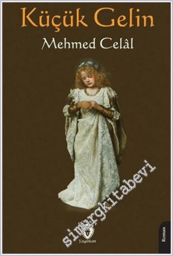 Küçük Gelin -        2024