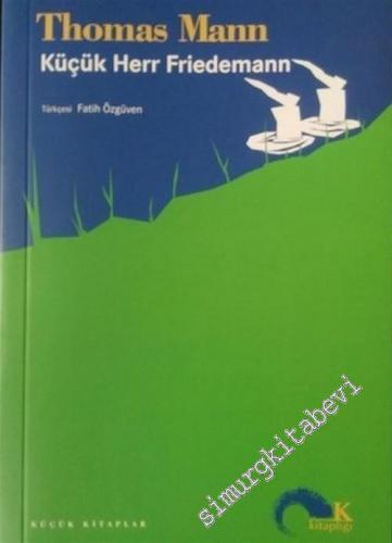 Küçük Herr Friedemann -        2002