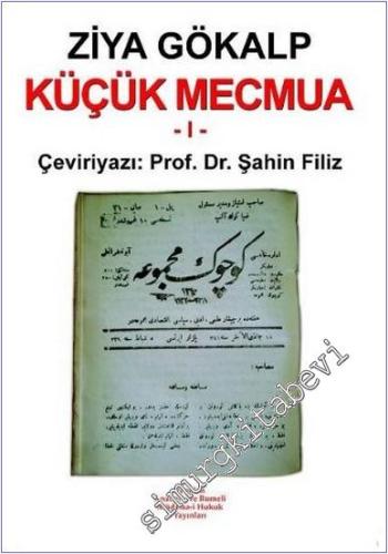 Küçük Mecmua 3 Cilt TAKIM (Çevrimyazı) -        2009