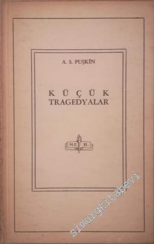 Küçük Tragedyalar -