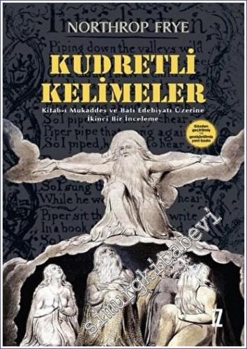 Kudretli Kelimeler: Kitab-ı Mukaddes ve Batı Edebiyatı Üzerine İkinci Bir İnceleme -        2023