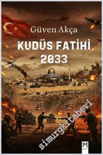 Kudüs Fatihi 2033 -        2025