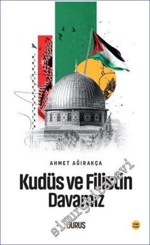 Kudüs ve Filistin Davamız - 2024