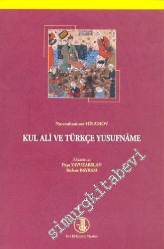 Kul Ali ve Türkçe Yusufname -