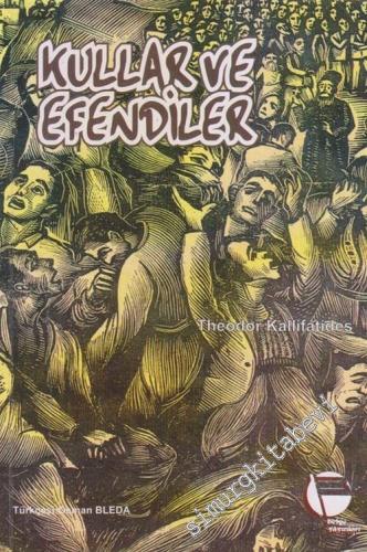 Kullar ve Efendiler : İç Savaşta Bir Köy Manzarası -        1998