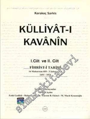 Külliyat - ı Kavanin: 1. ve 2. Cilt / Fihrist - i Tarihi - 11 Şaban 12