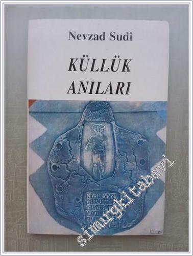 Küllük Anıları -        1997