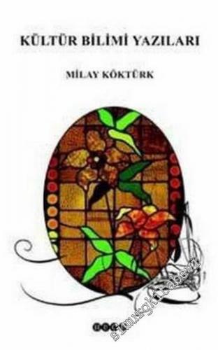 Kültür Bilimi Yazıları -        2006
