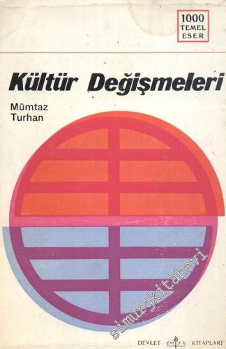 Kültür Değişmeleri: Sosyal Psikoloji Bakımından Bir Tetkik -        1969