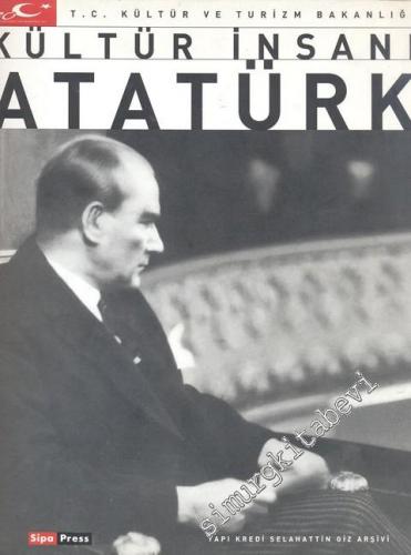 Kültür İnsanı Atatürk