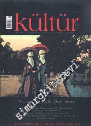 Kültür: Üç Aylık Kültür Sanat Araştırma Dergisi / Osmanlı'da Kadın Öze