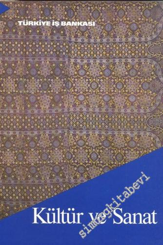 Kültür ve Sanat Dergisi - Sayı: 1    1  Aralık 1988