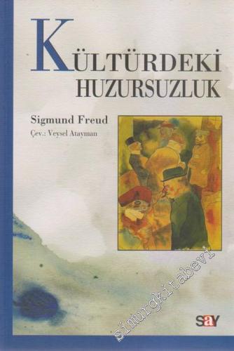 Kültürdeki Huzursuzluk