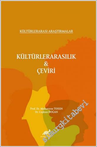 Kültürlerarasılık - Çeviri : Kültürlerarası Araştırmalar - 2021