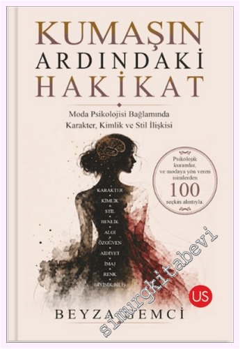 Kumaşın Ardındaki Hakikat