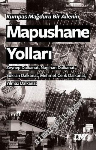 Kumpas Mağduru Bir Ailenin Mapushane Yolları -