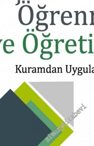 Kuramdan Uygulamaya Gelişim Öğrenme ve Öğretim -