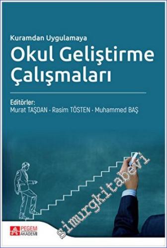 Kuramdan Uygulamaya Okul Geliştirme Çalışmaları -        2023