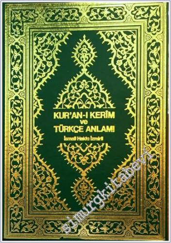 Kuran-ı Kerim ve Türkçe Anlamı  -        2000