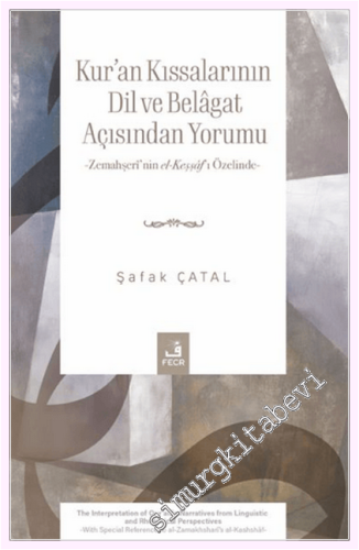Kur'an Kıssalarının Dil ve Belâgat Açısından Yorumu -         2026