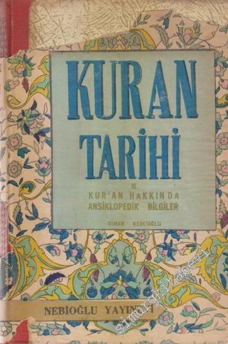Kuran Tarihi ve Kuran Hakkında Ansiklopedik Bilgiler CİLTLİ