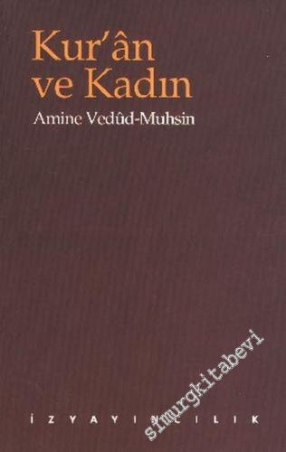 Kur'ân ve Kadın -        2005
