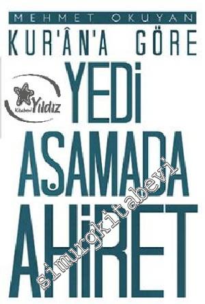 Kur'an'a Göre Yedi Aşamada Ahiret