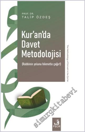 Kur'an'da Davet Metodolojisi - 2026