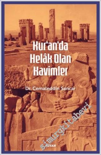 Kur'an'da Helak Olan Kavimler - 2025