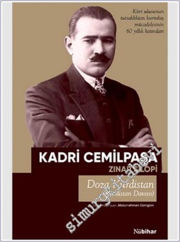 Kürdistan Davası Kürt Ulusunun Tutsaklıktan Kurtuluş Mücadelesinin 60 Yıllık Hatıraları -        2024