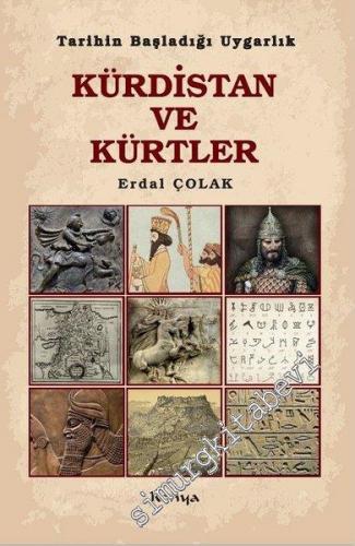 Kürdistan ve Kürtler - Tarihin Başladığı Uygarlık  -        2022